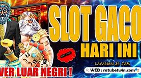 Daftar Slot Gacor Hari Ini